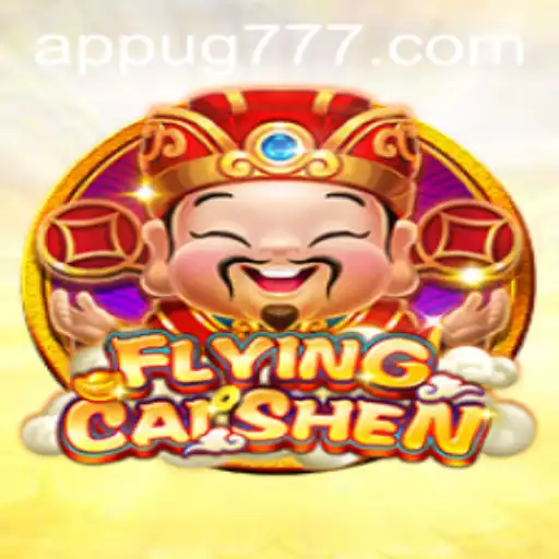 Exciting Adventure Awaits in FlyingCaiShen: The Ultimate Gaming Experience with UG777